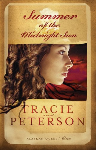 Summer of the Midnight Sun (Alaskan Quest, 1, Band 1) Religion & Esotericism