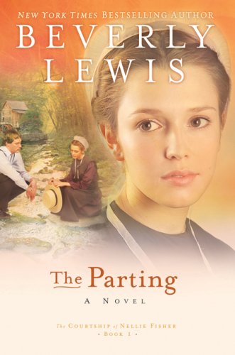 The Parting (The Courtship of Nellie Fisher, Band 1) Contemporary literature
