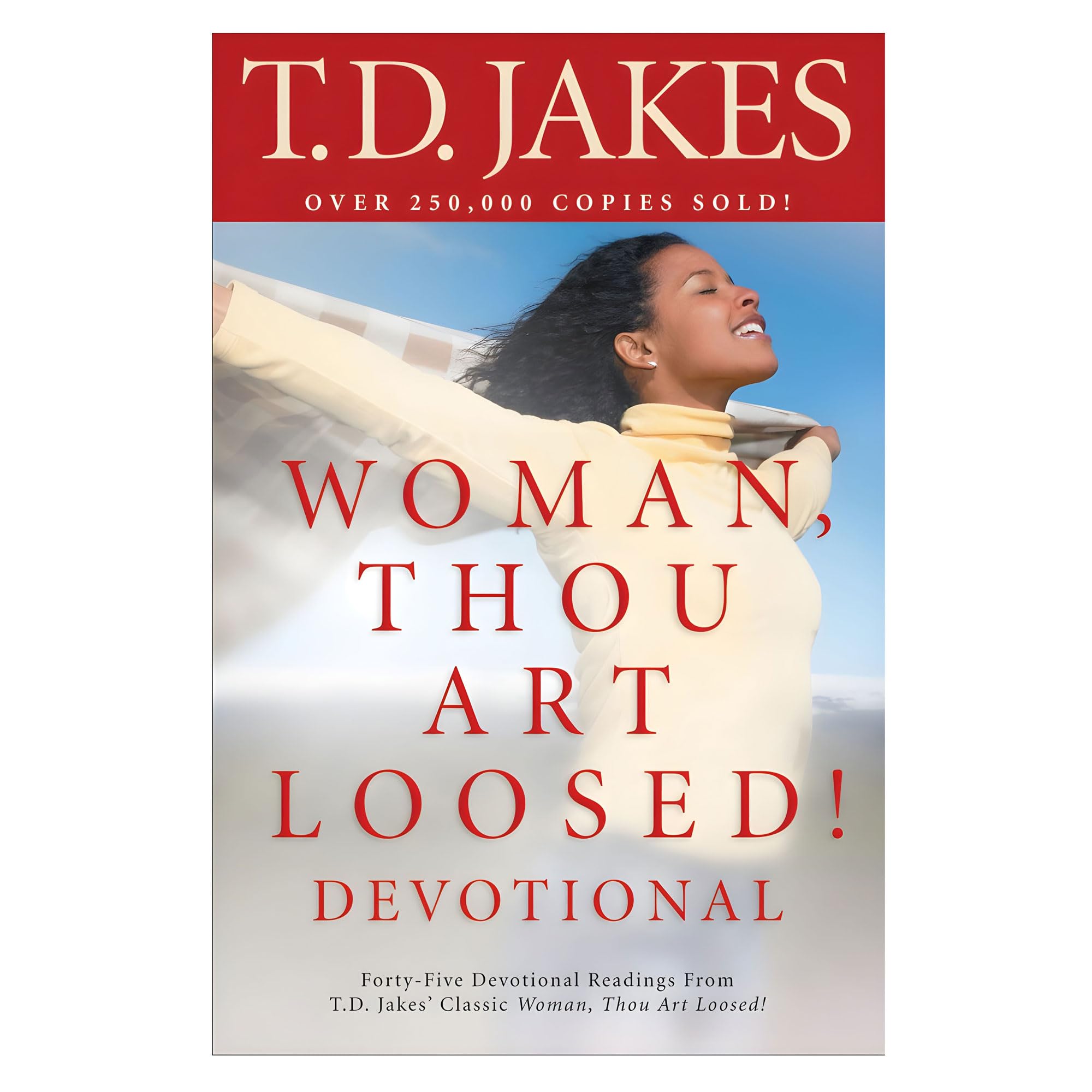 Woman, Thou Art Loosed! Devotional Social Sciences
