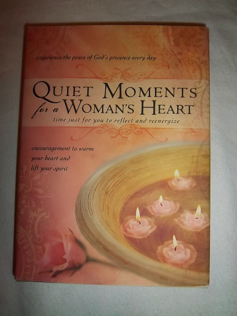 Quiet Moments for a Woman's Heart: Encouragement to Warm Your Heart and Lift Your Spirit Religion & Esotericism