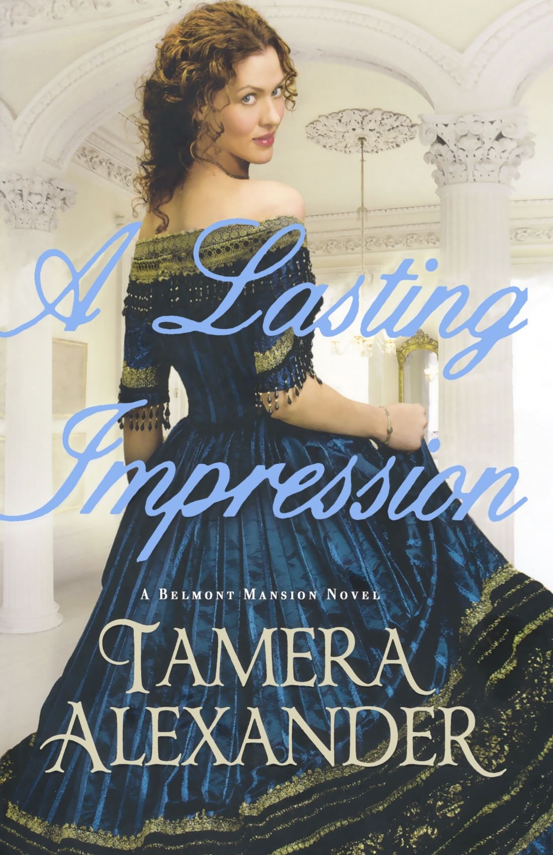 Lasting Impression, A (A Belmont Mansion Novel) Religion & Esotericism