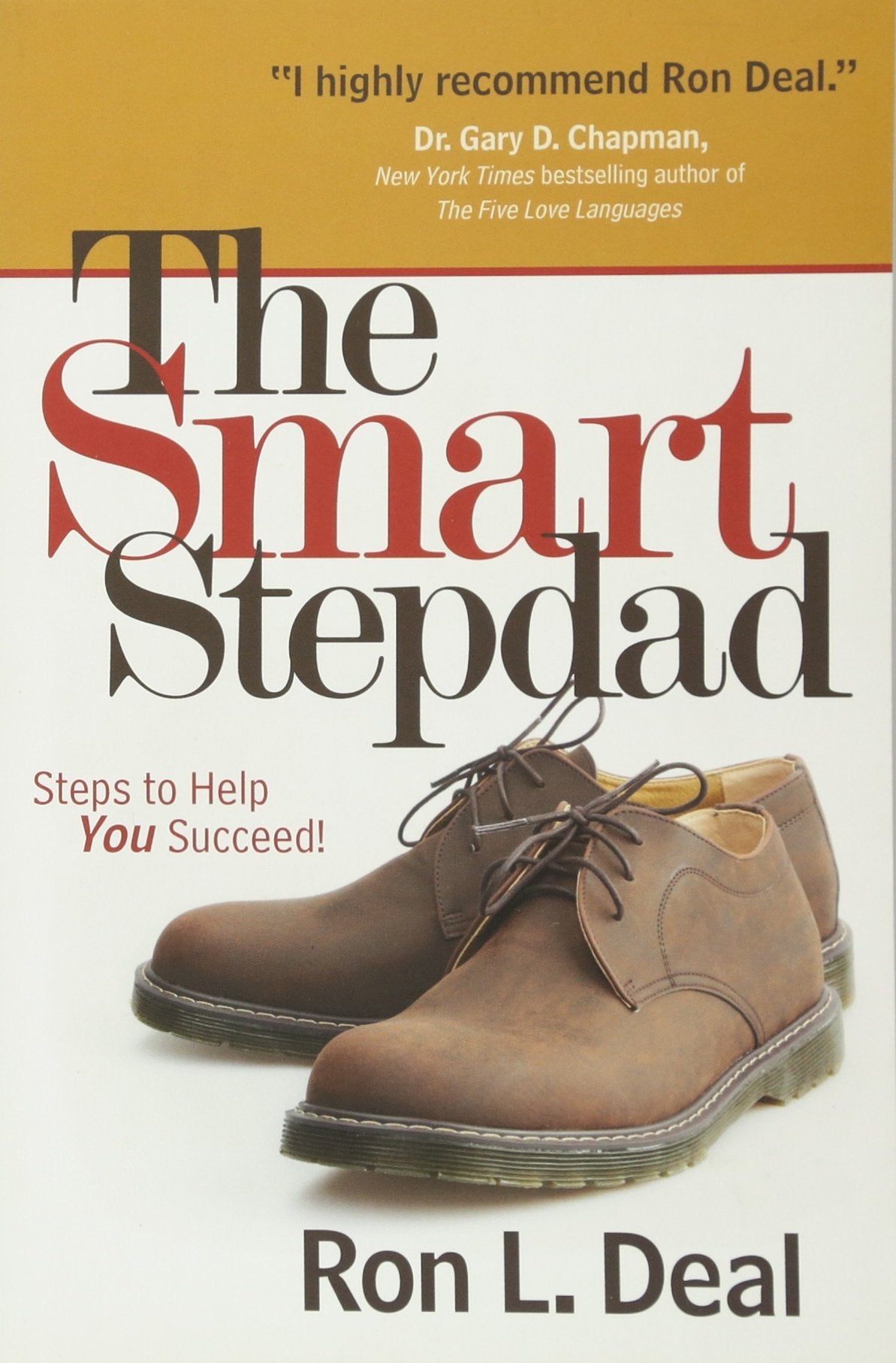 The Smart Stepdad: Steps To Help You Succeed Social Sciences