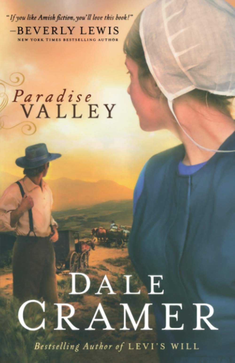 Paradise Valley (Daughters of Caleb Bender, 1, Band 1) Books