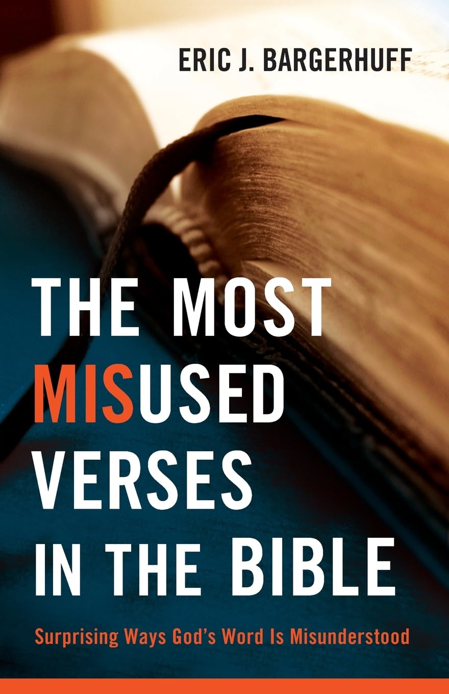 The Most Misused Verses in the Bible Social Sciences