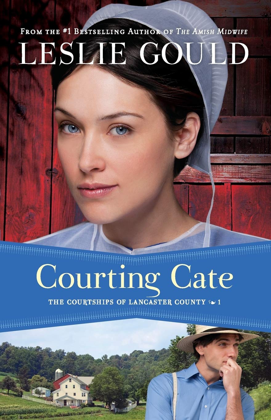 Courting Cate (The Courtships of Lancaster County, 1, Band 1) Contemporary literature