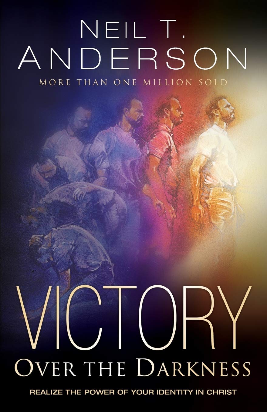 Victory Over the Darkness: Realize The Power Of Your Identity In Christ book