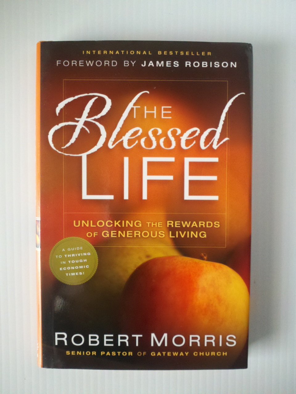 The Blessed Life: Unlocking the Rewards of Generous Living Religion & Esotericism