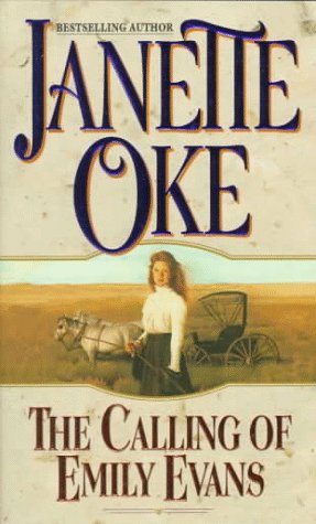 The Calling of Emily Evans (Women of the West) Books