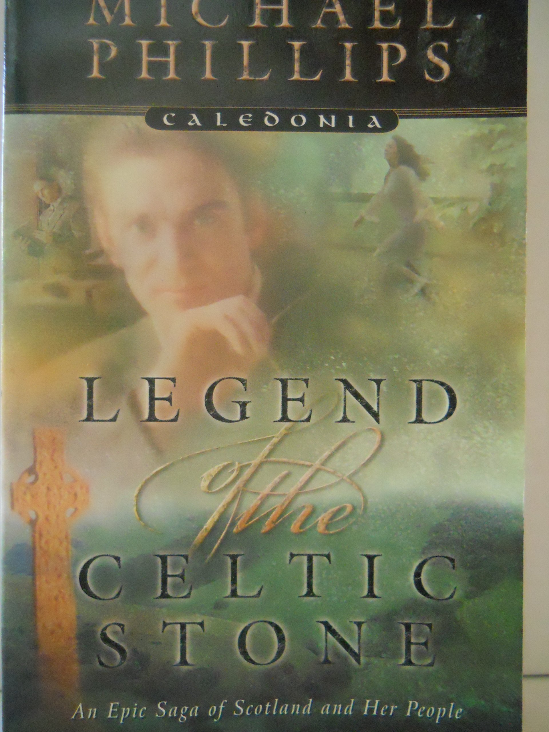 Legend of the Celtic Stone (Caledonia, 1) Contemporary literature