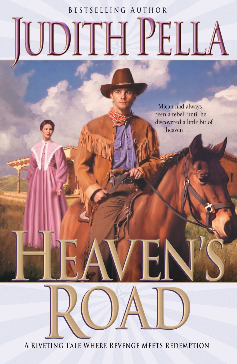 Heaven's Road (Sequel to Texas Angel) Contemporary literature