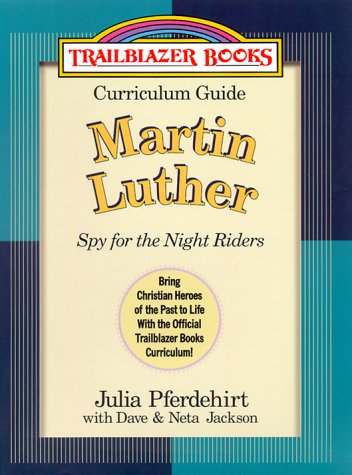 Spy for the Night Riders: Martin Luther (Trailblazer Books) Education & Training