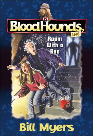 Room With a Boo (Bloodhounds, Inc., Band 12) Horror & Mystery