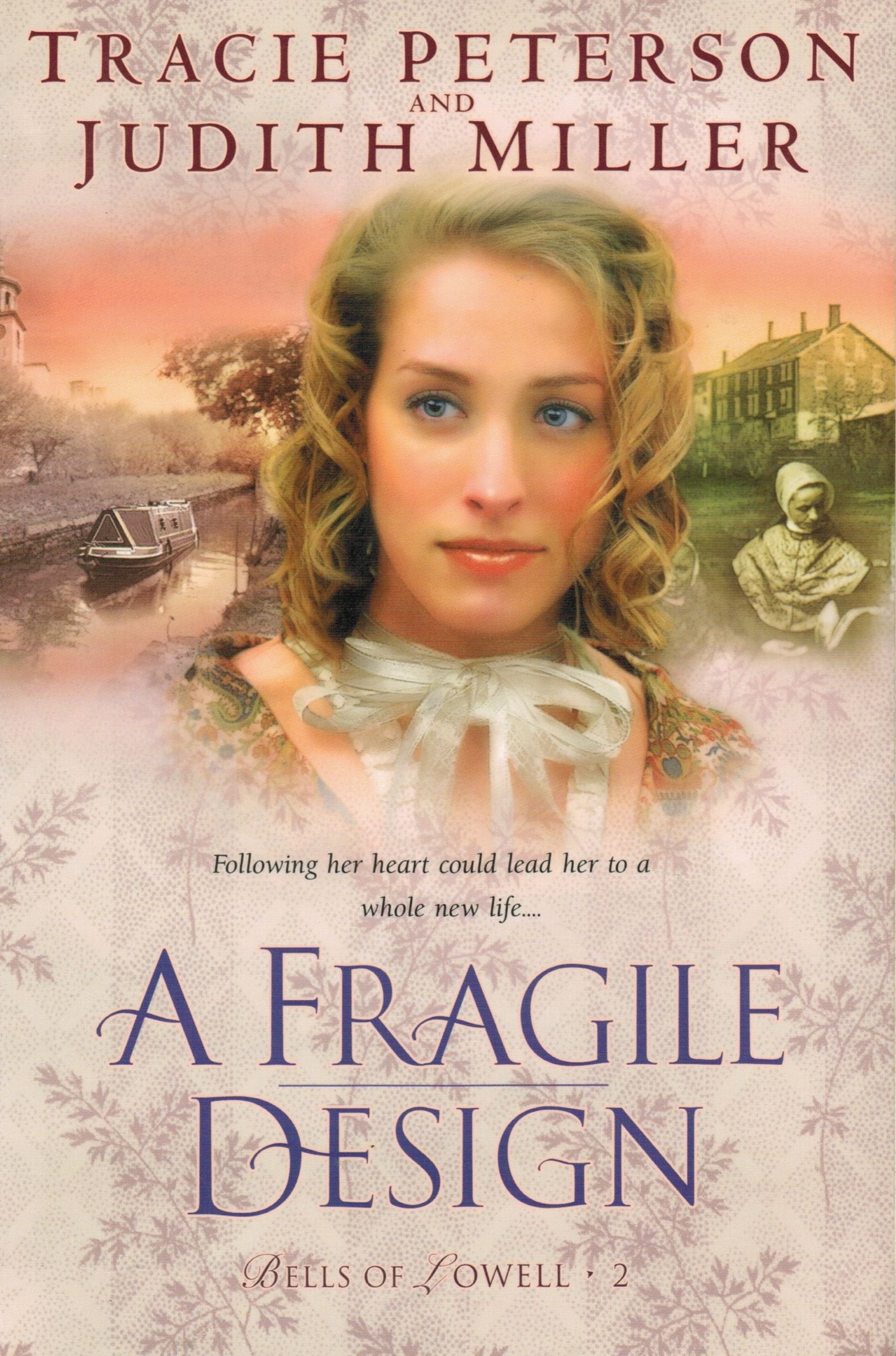 A Fragile Design (Bells of Lowell, Band 2) Contemporary literature