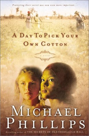 A Day to Pick Your Own Cotton (Shenandoah Sisters, 2) Religion & Esotericism
