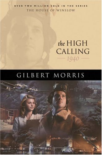 The High Calling (House of Winslow, Band 37) Contemporary literature