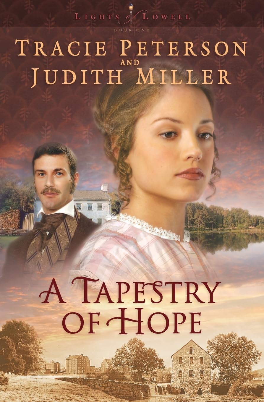 A Tapestry of Hope (Lights of Lowell Series #1) (Lights of Lowell, 1, Band 1) Contemporary literature Books