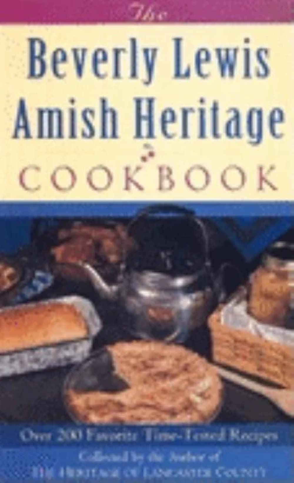 The Beverly Lewis Amish Heritage Cookbook Leisure, Home & Garden