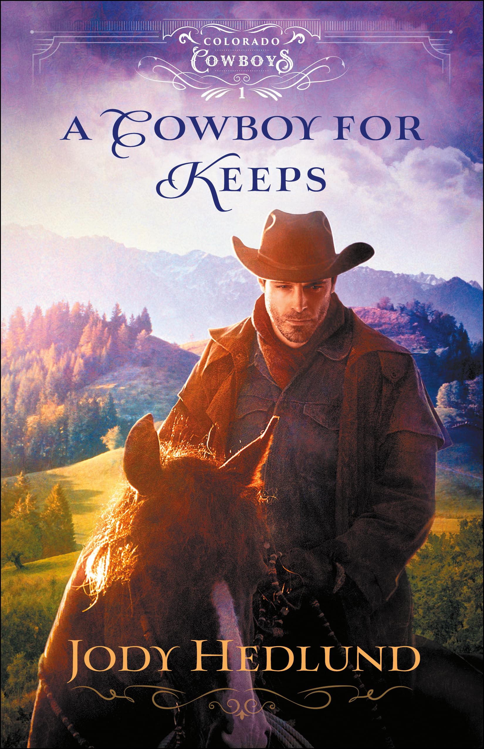 Cowboy for Keeps (Colorado Cowboys, Band 1) Religion & Esotericism