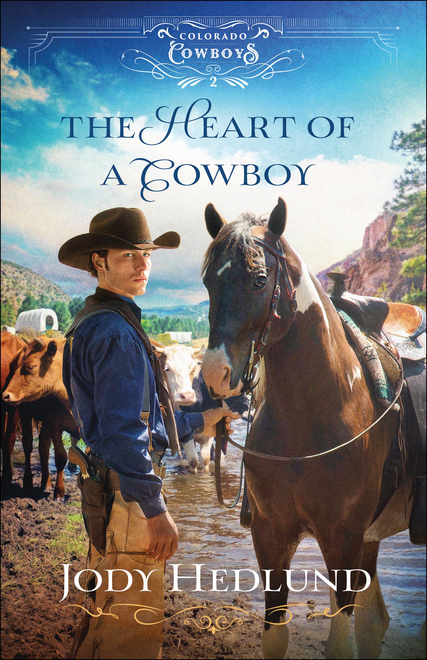 Heart of a Cowboy (Colorado Cowboys, 2, Band 2) Religion & Esotericism