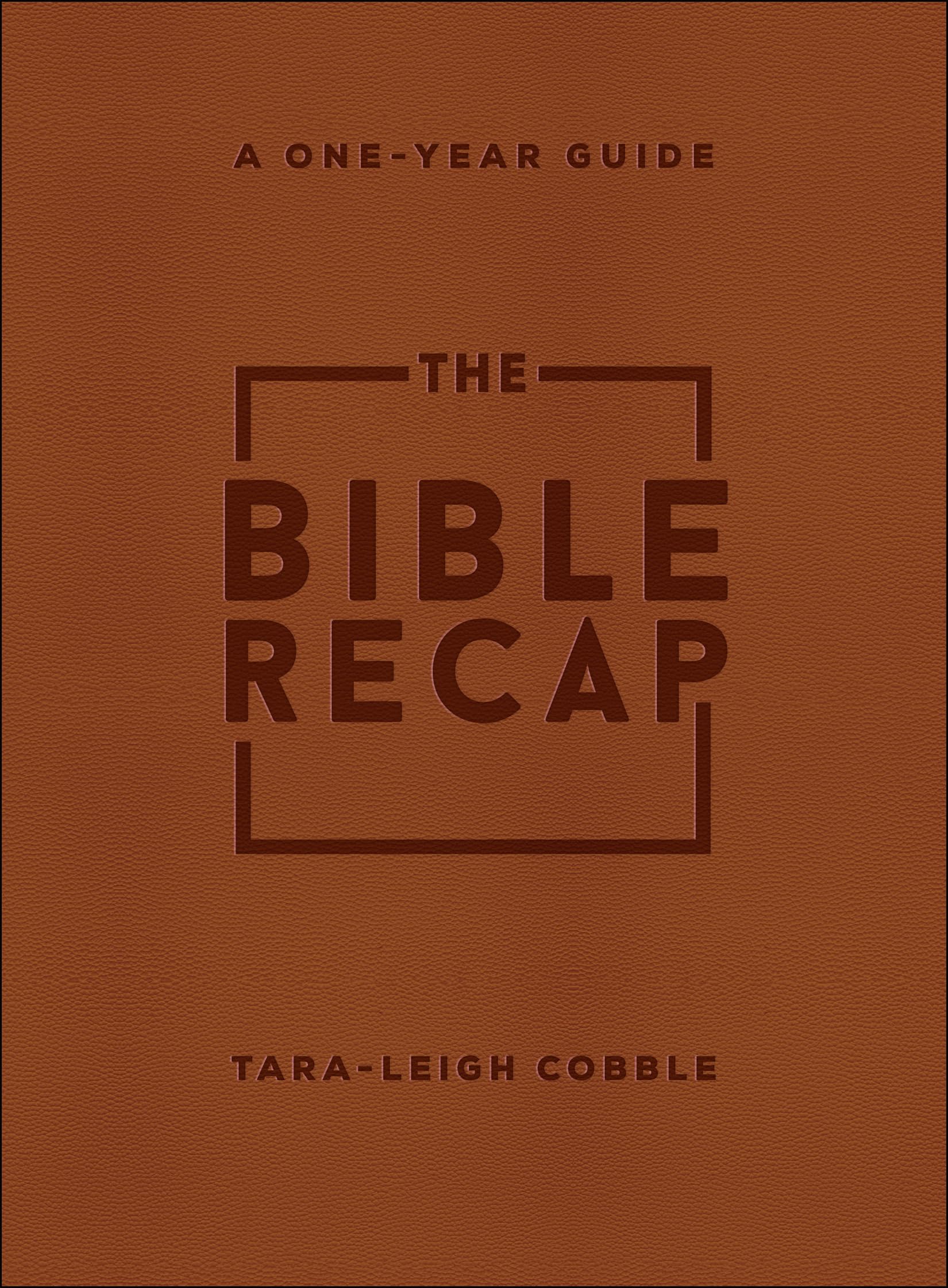 The Bible Recap: A One-Year Guide to Reading and Understanding the Entire Bible Religion & Esotericism