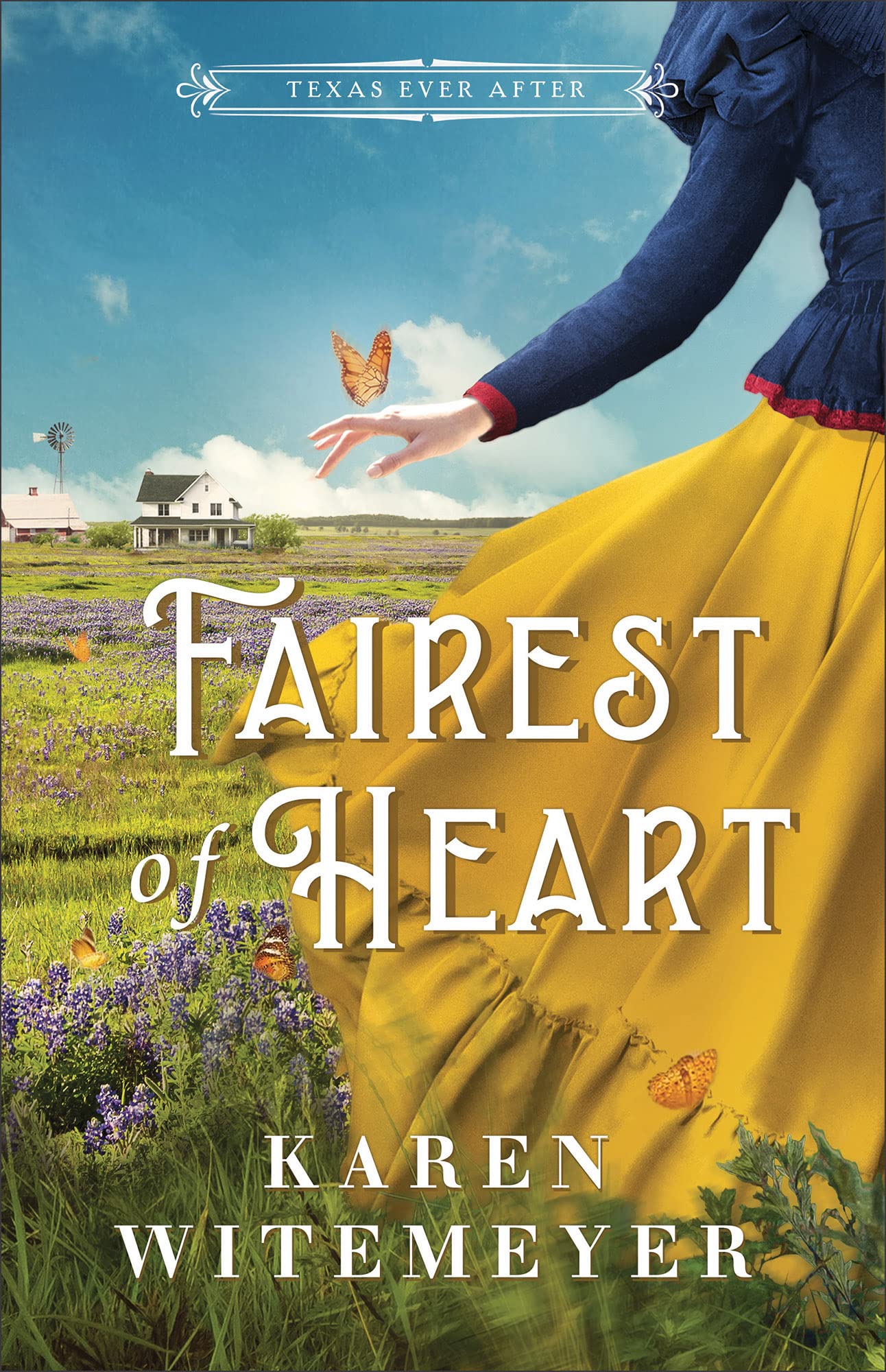 Fairest of Heart (Texas Ever After) Religion & Esotericism