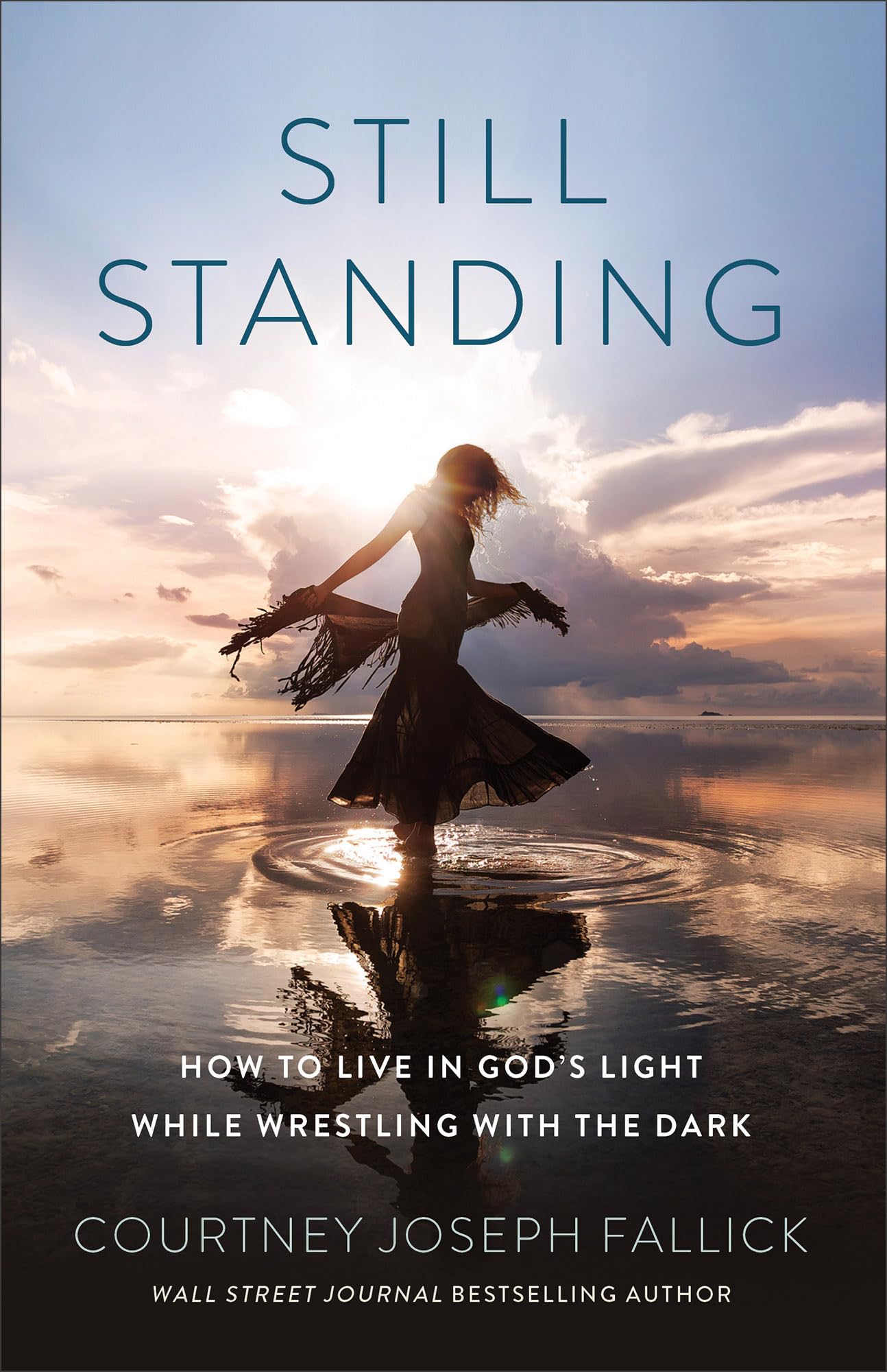 Still Standing: How to Live in God's Light While Wrestling With the Dark Religion & Esotericism