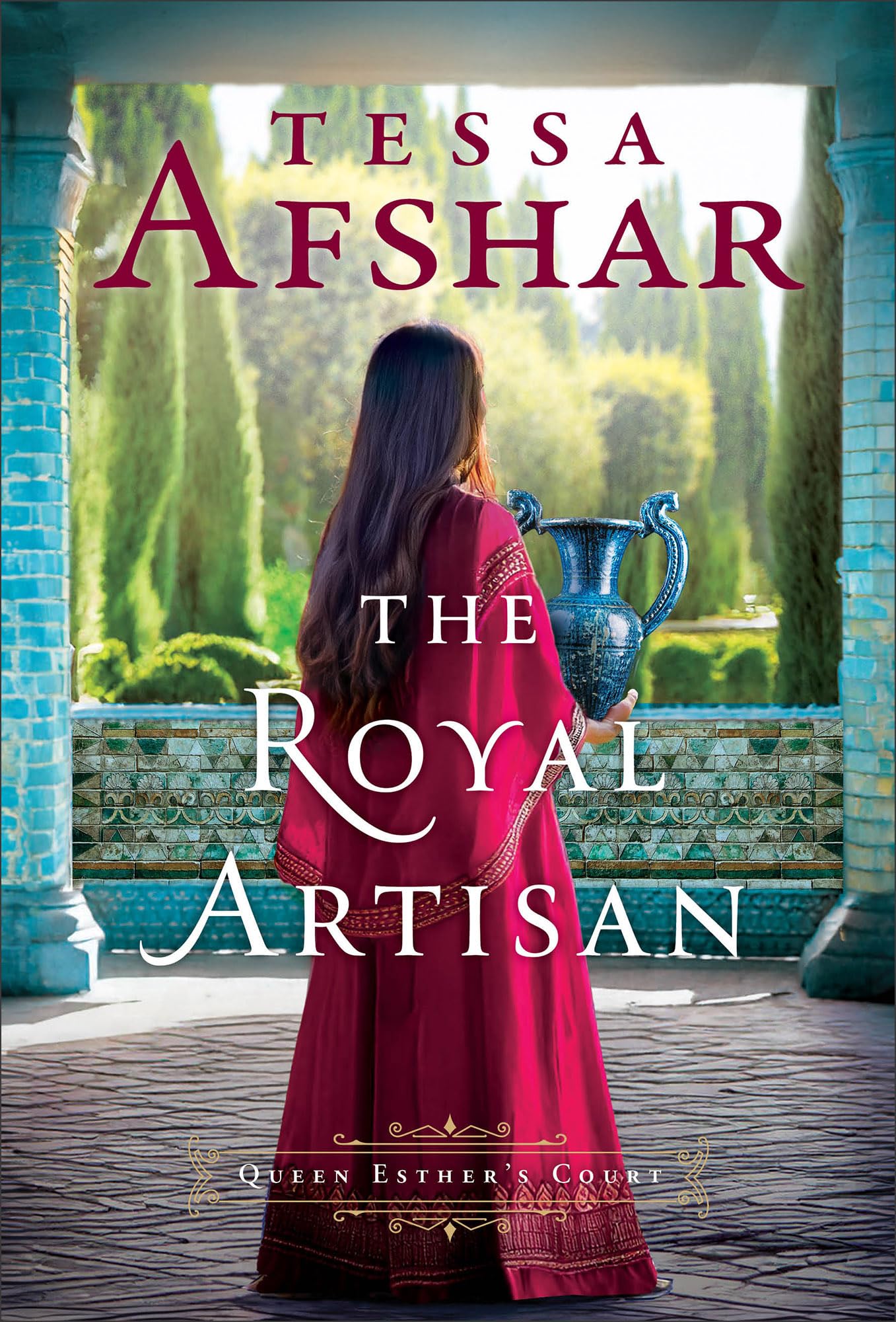 The Royal Artisan (Queen Esther's Court, 2) Religion & Esotericism