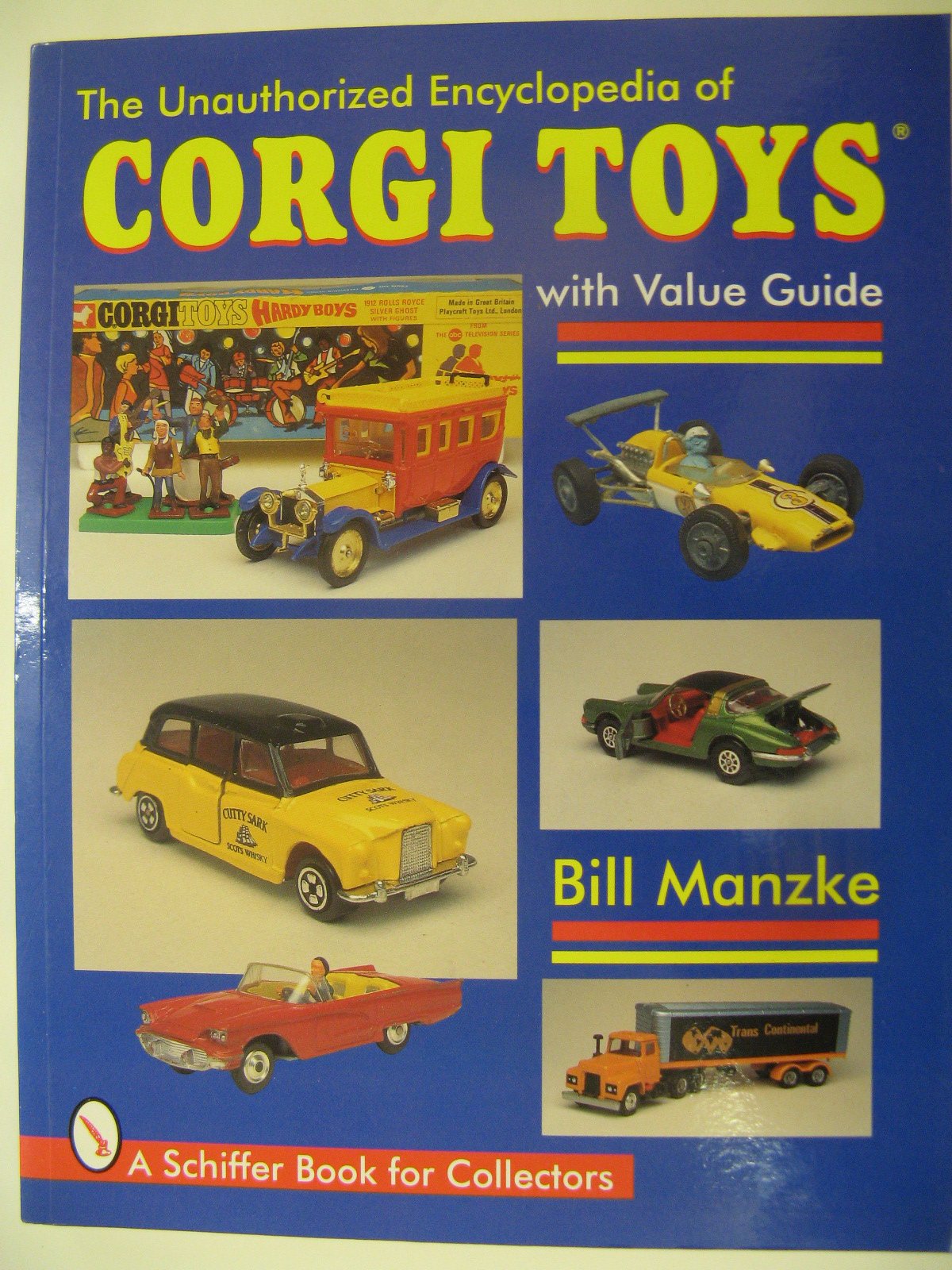 The Unauthorized Encyclopedia of Corgi Toys book