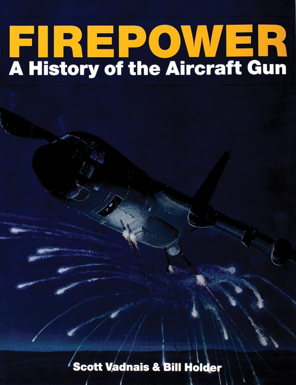 Firepower: A History of the Aircraft Gun book