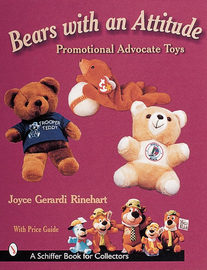 Bears With an Attitude: Promotional Advocate Toys book