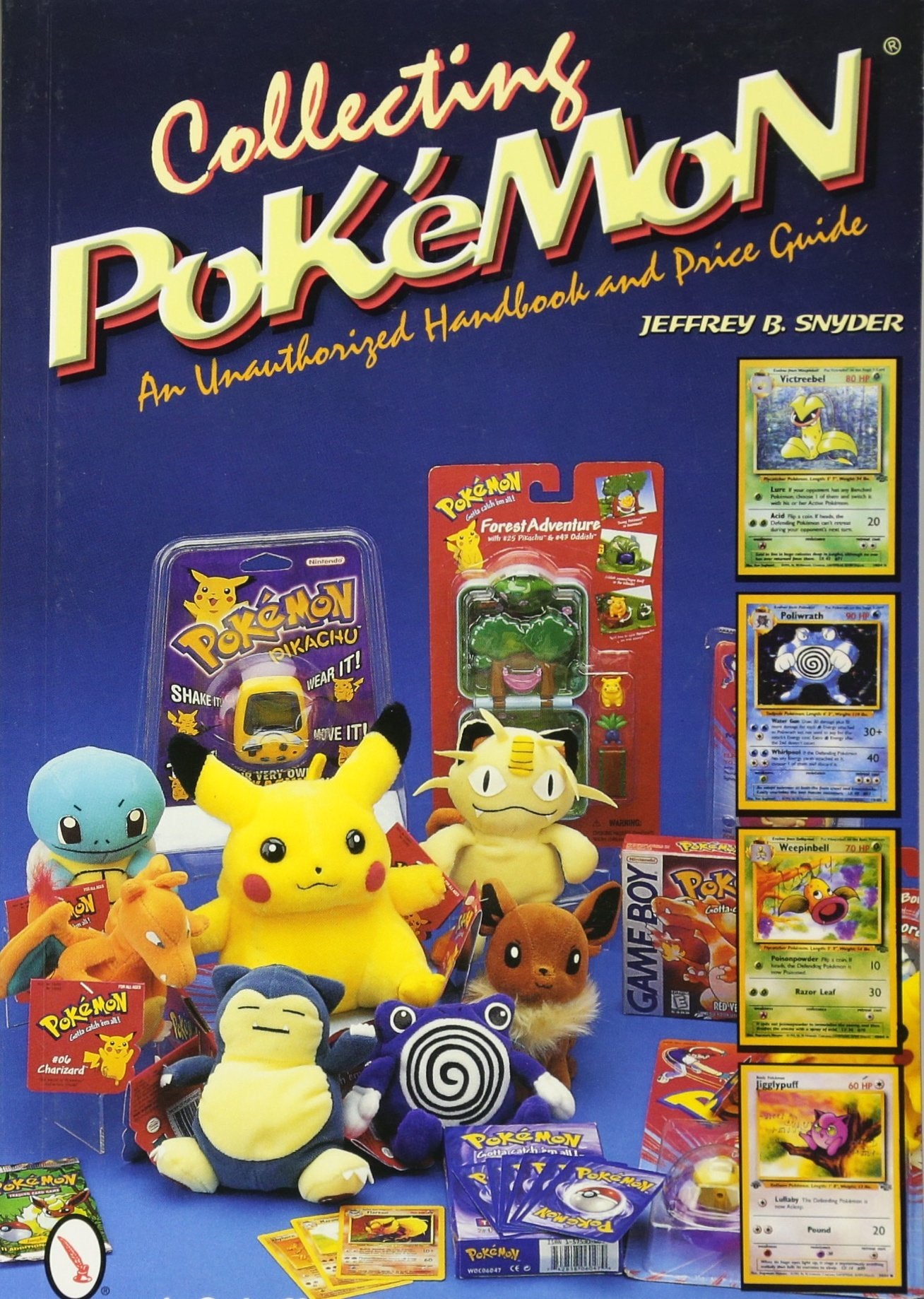 Collecting Pokemon: An Unauthorized Handbook and Price Guide (A Schiffer Book for Collectors) Hobbies & Crafts