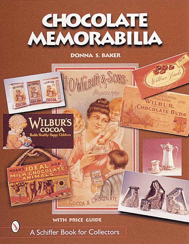 Chocolate Memorabilia (A Schiffer Book for Collectors) Business, Finance & Career