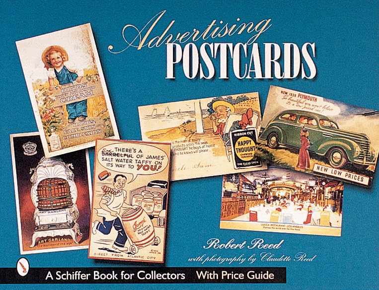 Advertising Postcards (Schiffer Book for Collectors with Price Guide) Film, Art & Culture