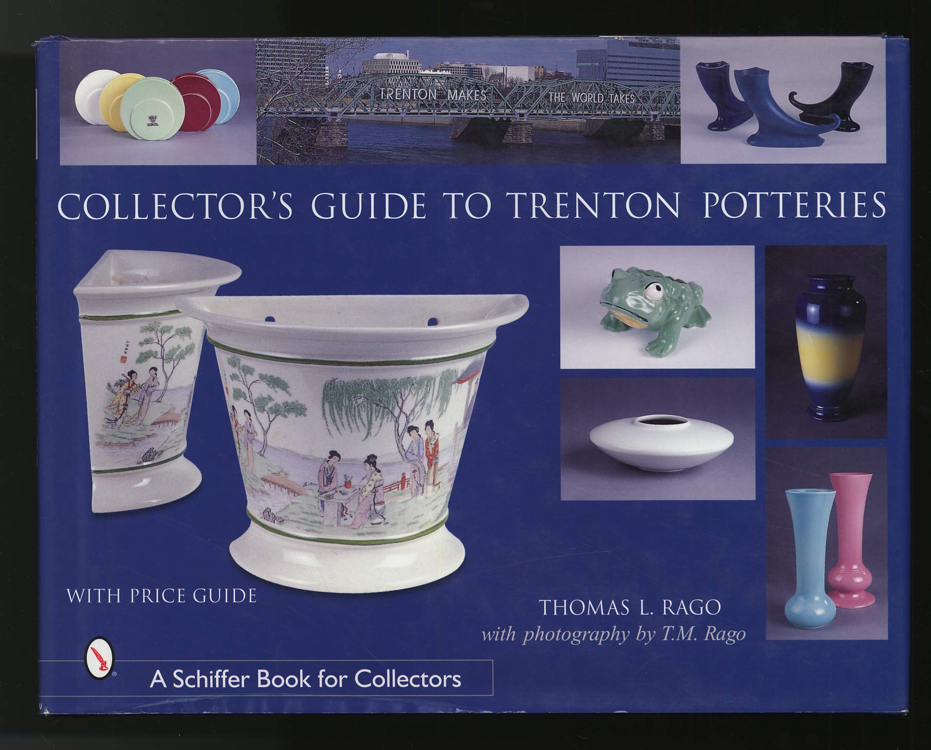 Collector's Guide to Trenton Potteries (A Schiffer Book for Collectors) Film, Art & Culture