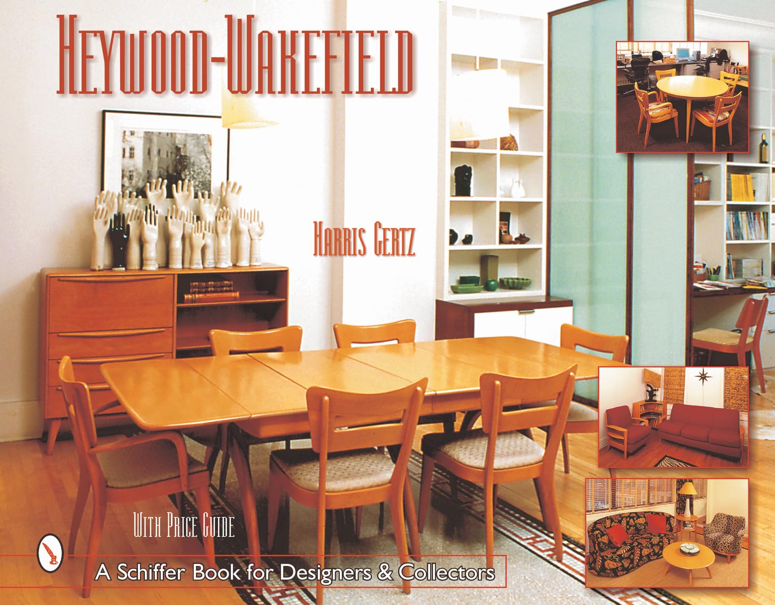 Heywood-wakefield (Schiffer Book for Designers & Collectors) Hobbies & Crafts