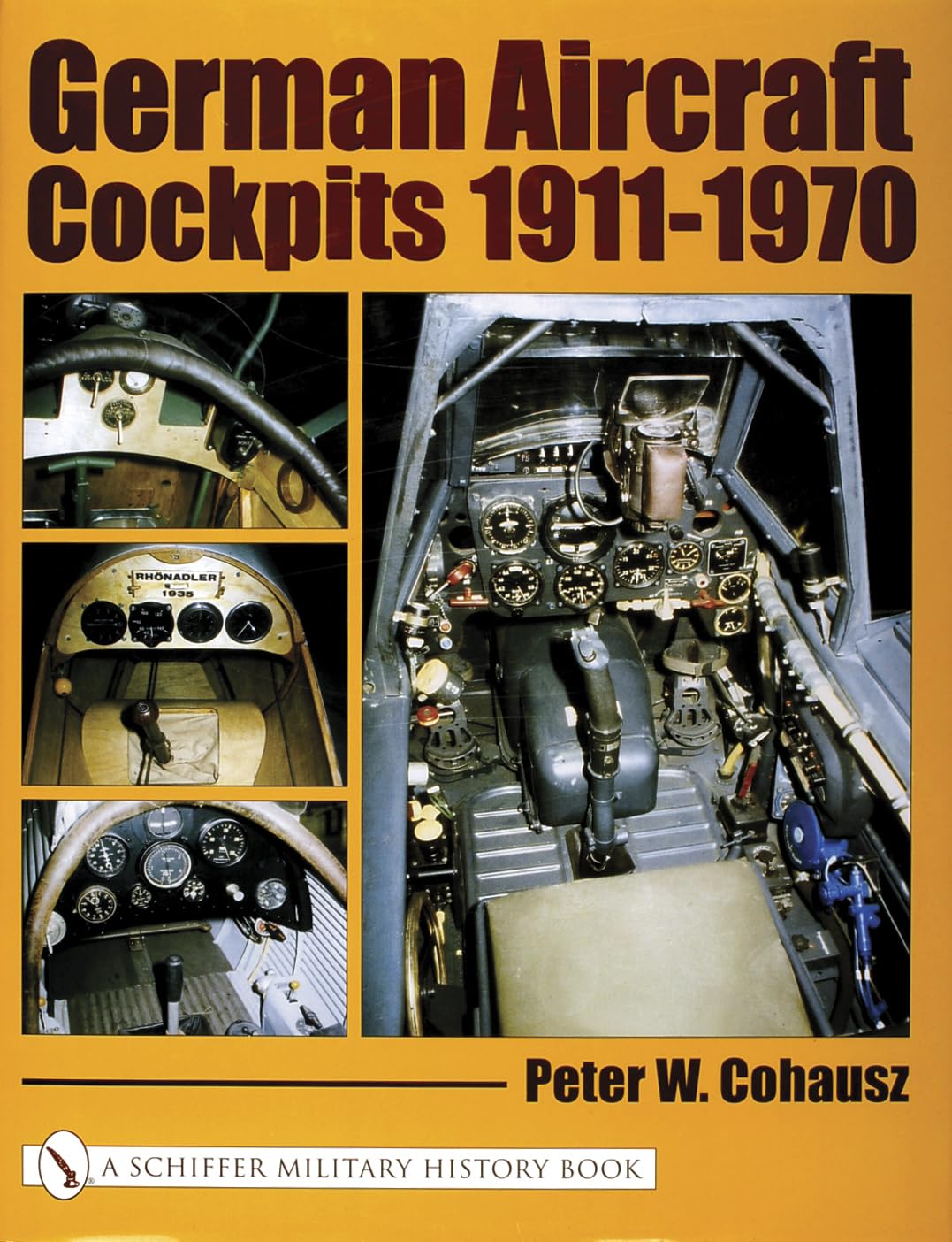 German Aircraft Cockpits 1911-1970 Business & Technology