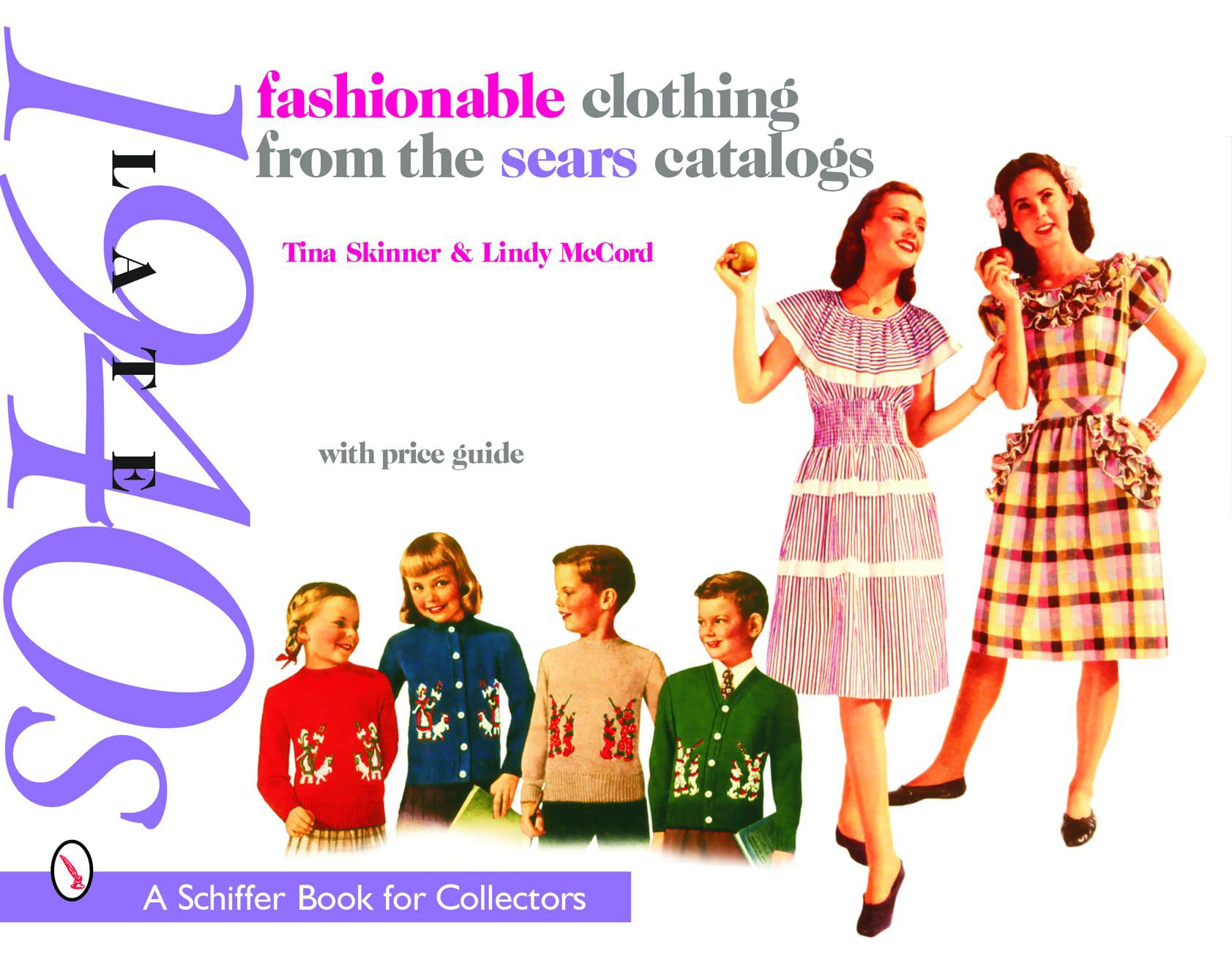 Fashionable Clothing from the Sears Catalogs Late 1940s Books