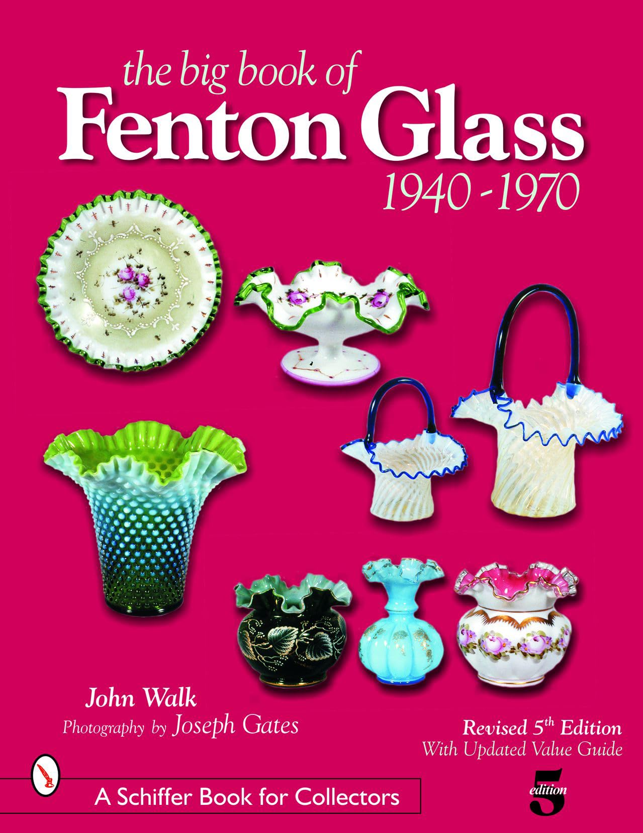 The Big Book of Fenton Glass: 1940-1970 (Schiffer Book for Collectors) Social Sciences