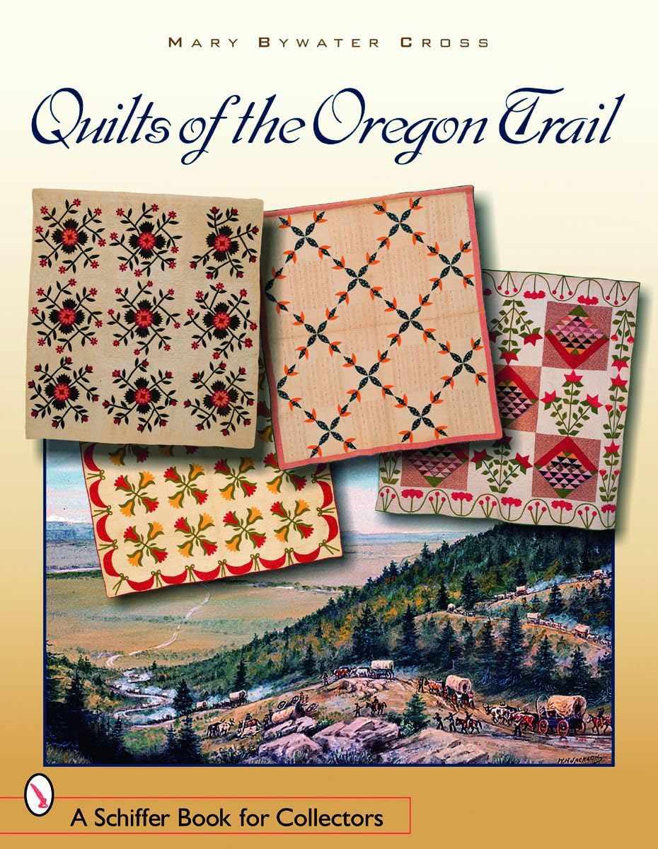 Quilts of the Oregon Trail book