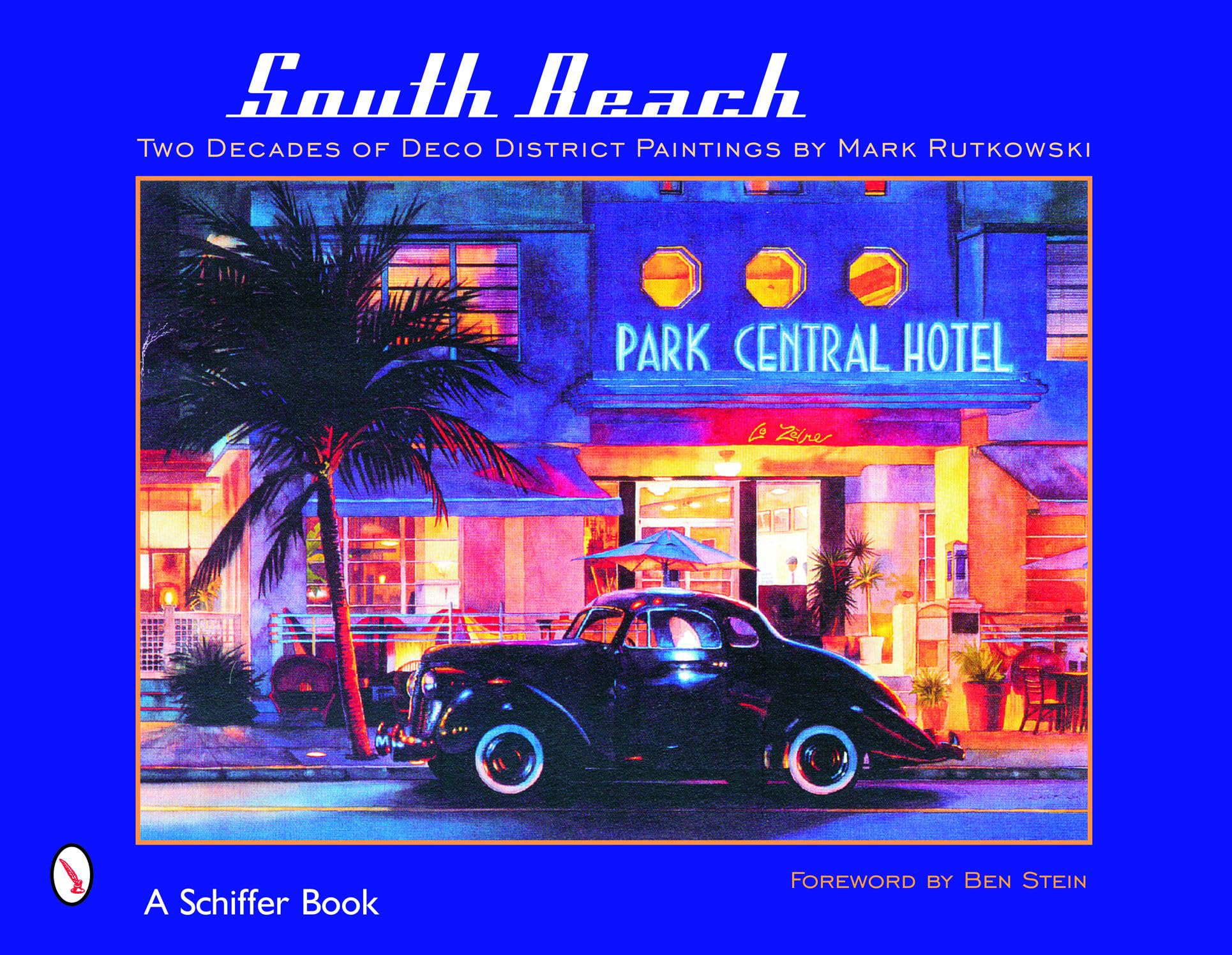 South Beach: Two Decades of Deco District Paintings by Mark Rutkowski Film, Art & Culture