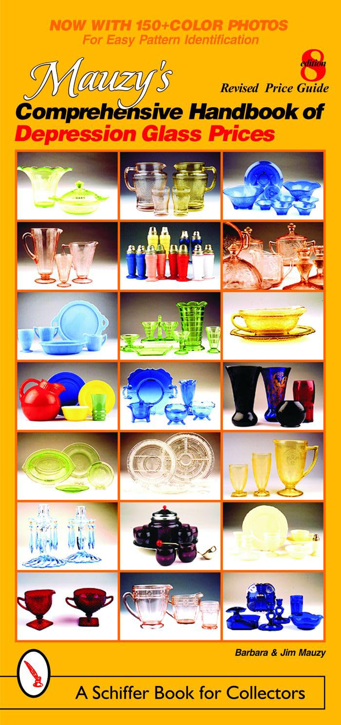 Mauzy's Comprehensive Handbook of Depression Glass Prices (Schiffer Book for Collectors) Hobbies & Crafts