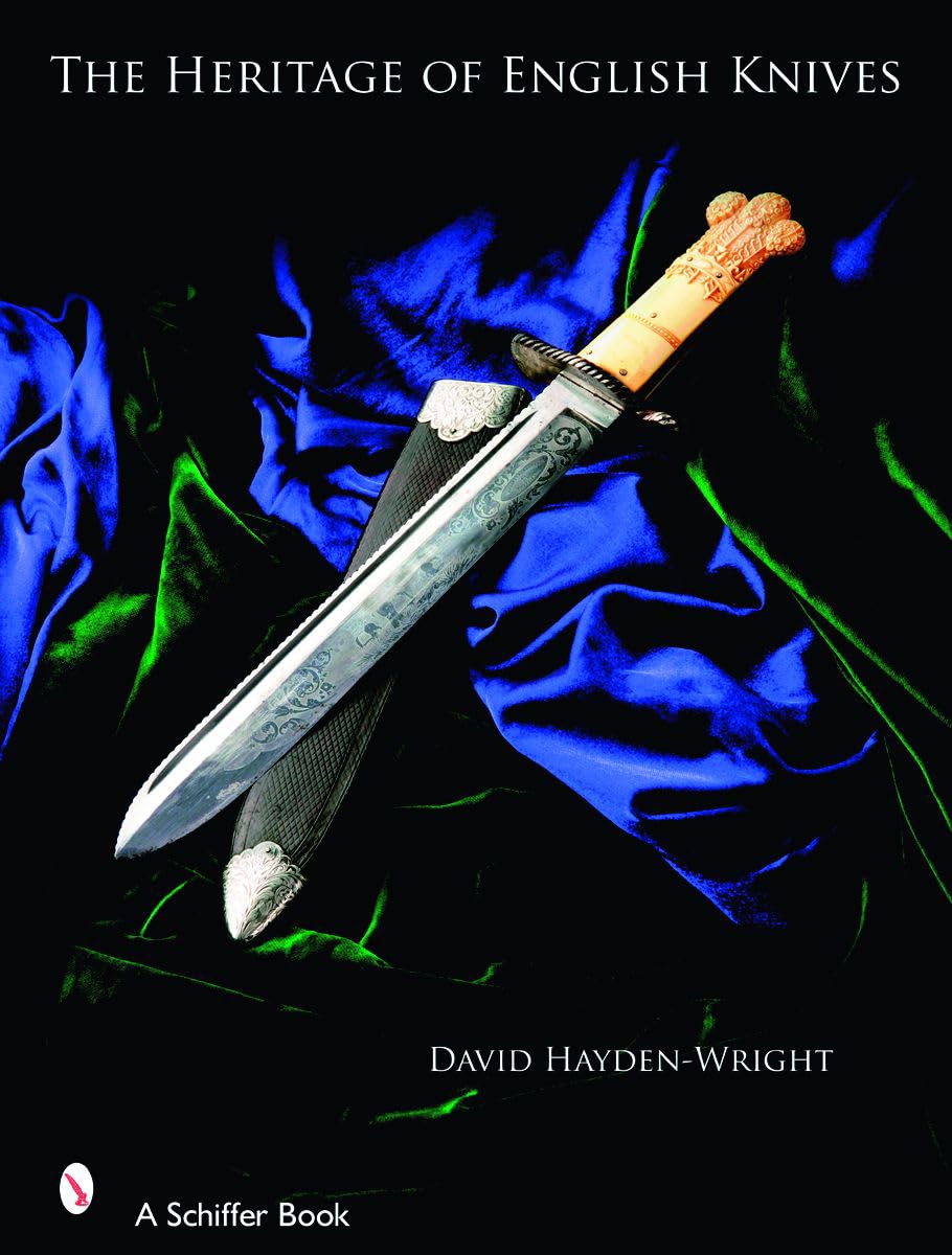 Heritage of English Knives (Schiffer Books) Film, Art & Culture