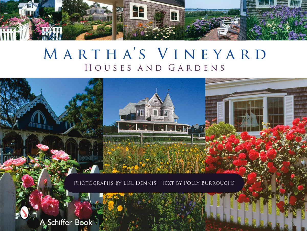 Martha's Vineyard Houses and Gardens book