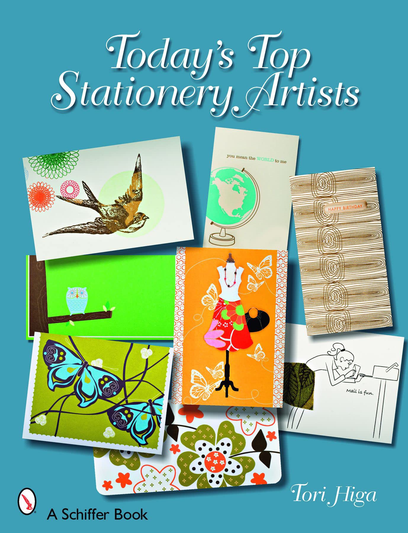 Today's Top Stationery Artists (Schiffer Book) Film, Art & Culture