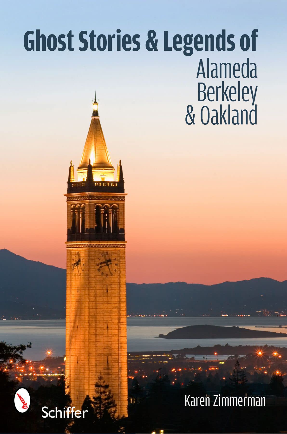 Ghost Stories and Legends of Alameda, Berkeley, and Oakland Politics & History