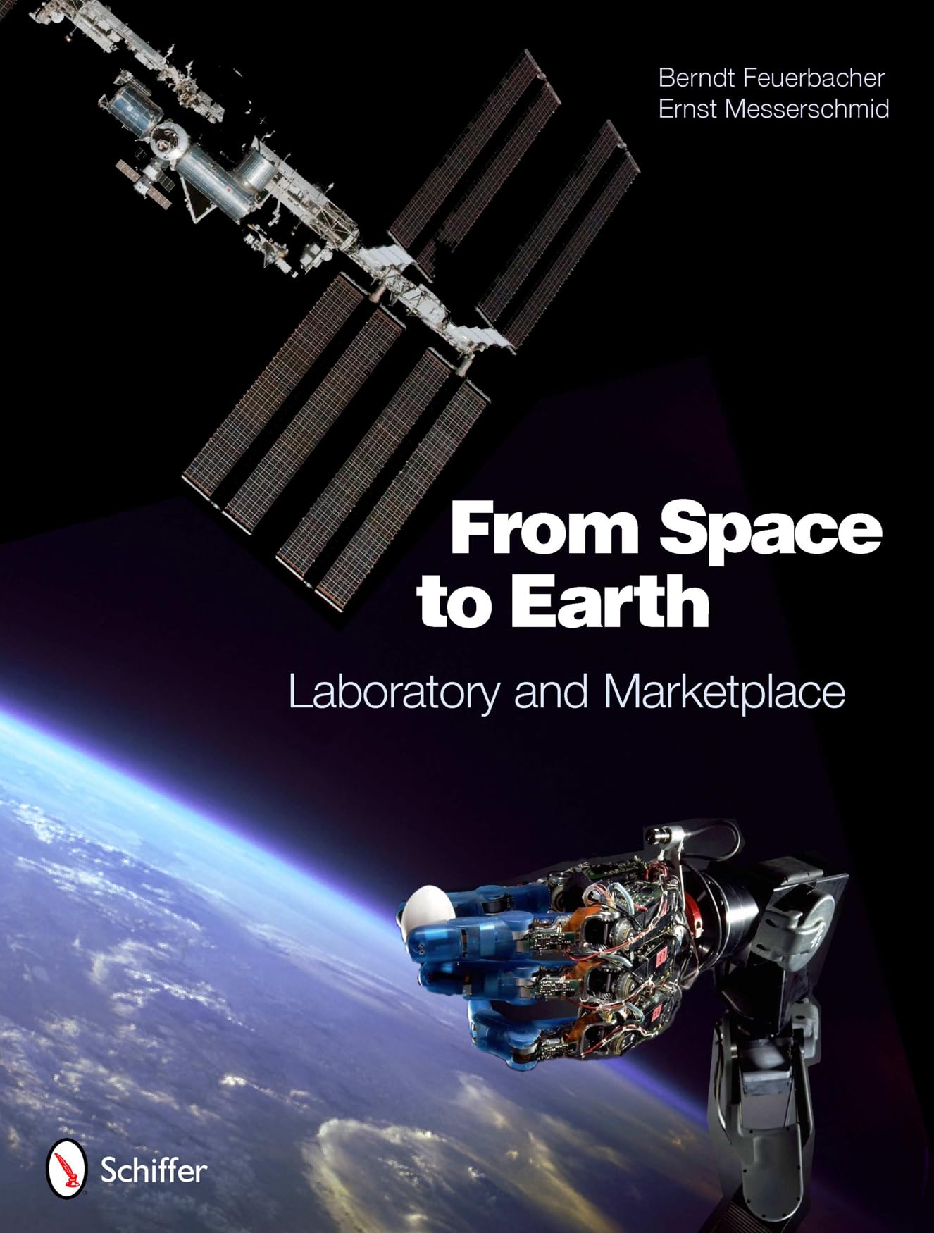 From Space to Earth: Laboratory and Marketplace Business & Technology