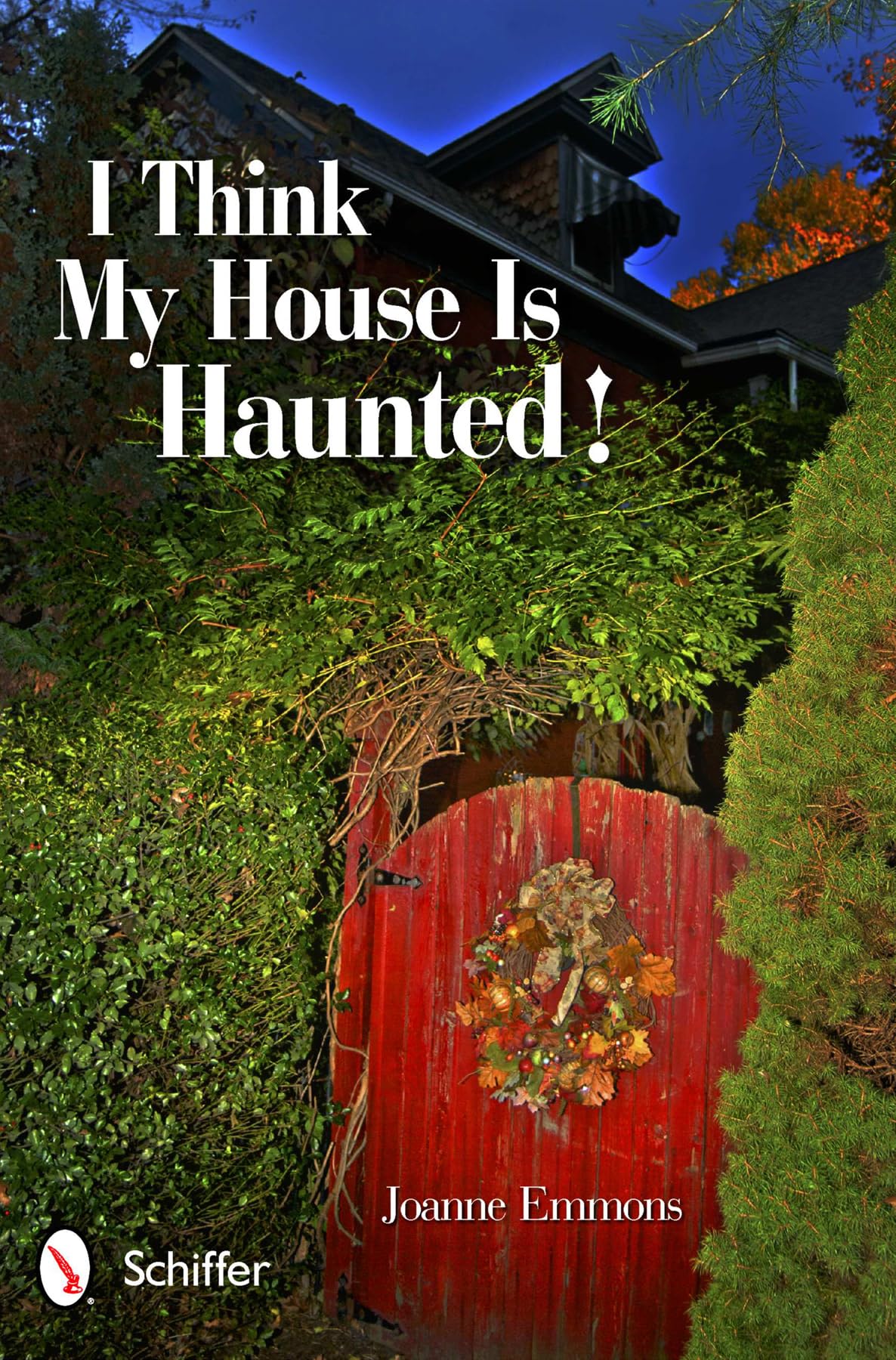 I Think My House Is Haunted! Religion & Esotericism