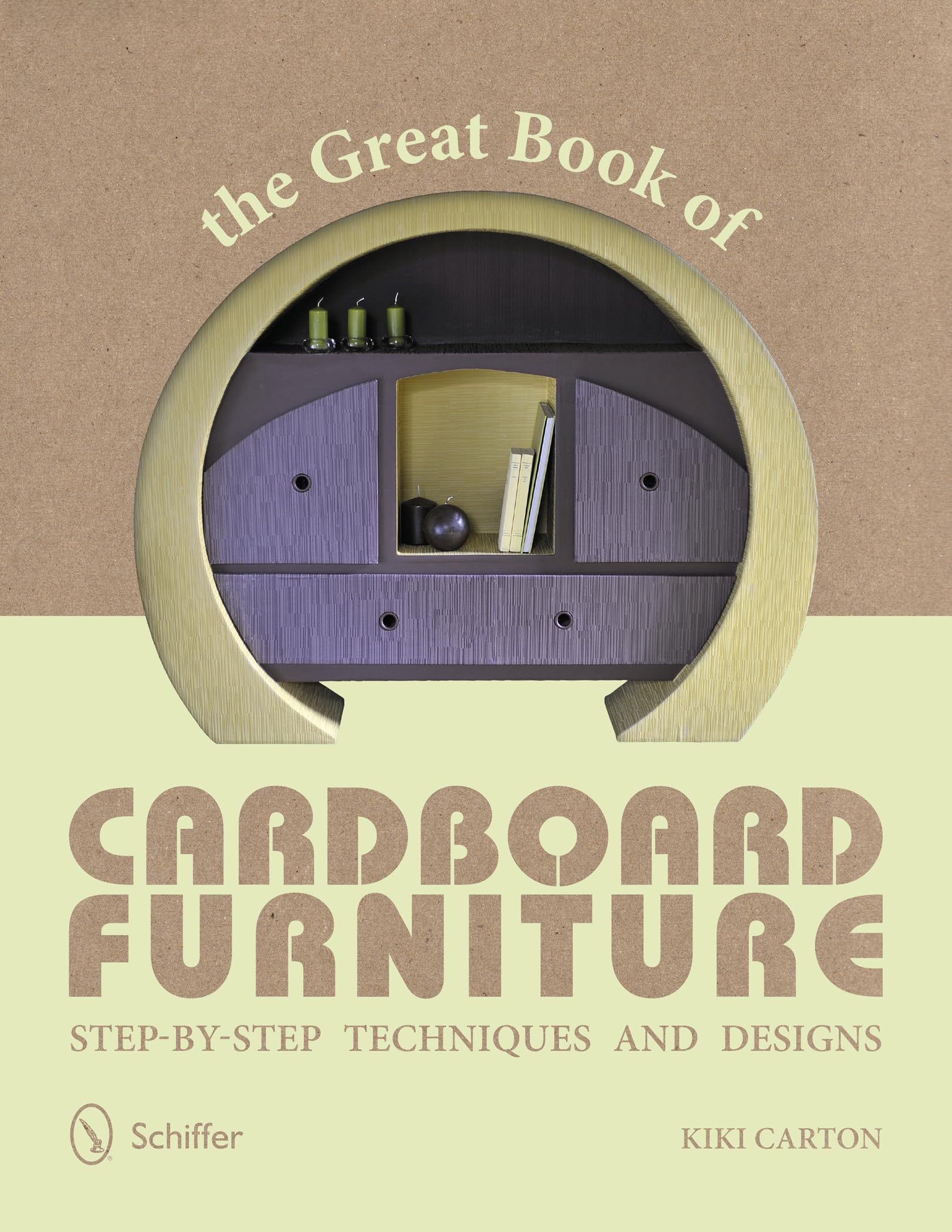 The Great Book of Cardboard Furniture: Step-by-Step Techniques and Designs Professional & Reference Books