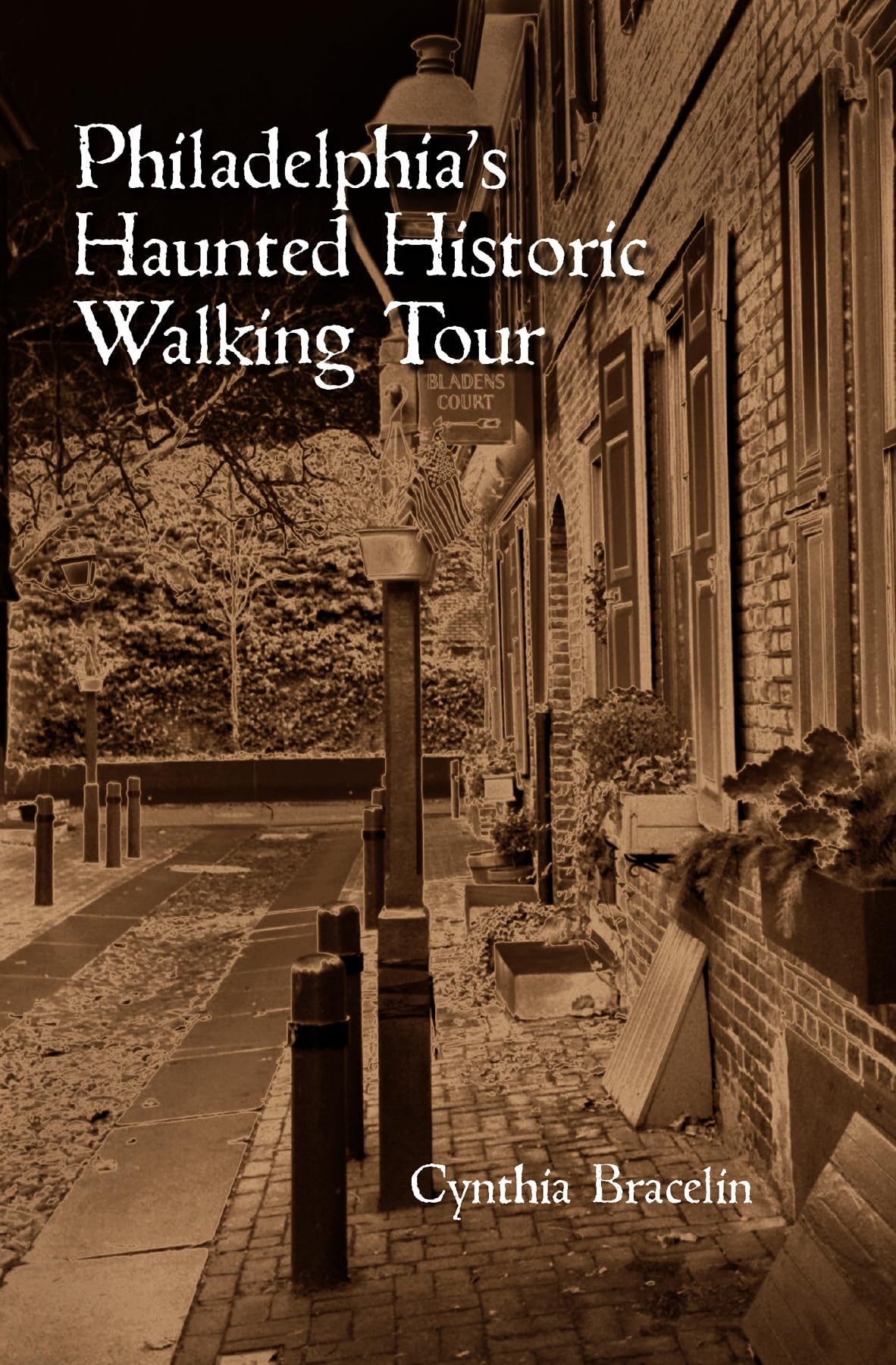 Philadelphia's Haunted Historic Walking Tour Politics & History