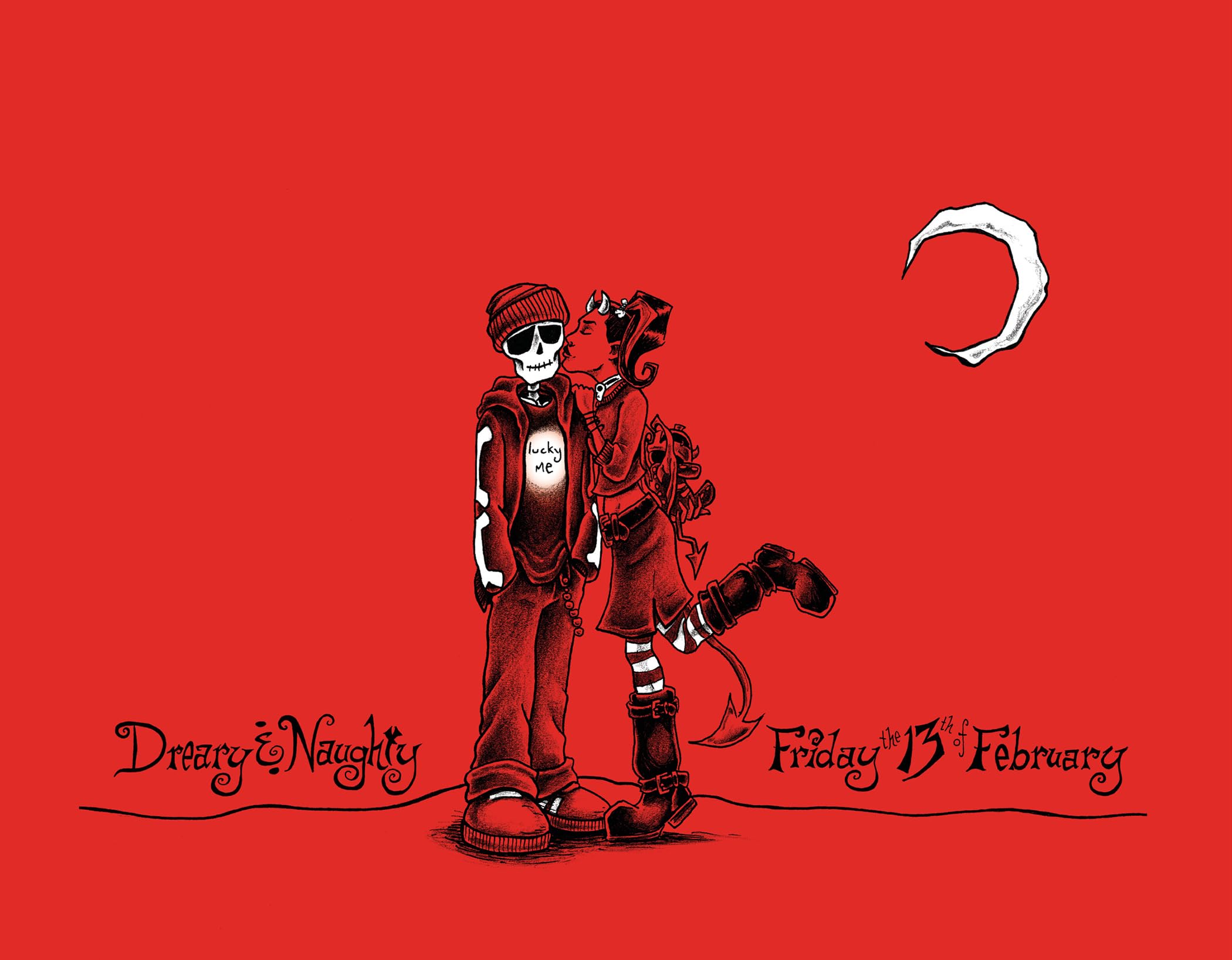 Dreary & Naughty: Friday the 13th of February Fiction